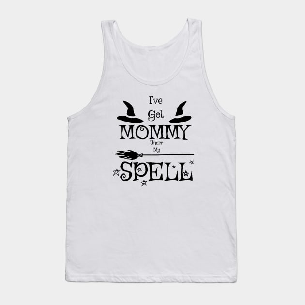 MOMMY under my Spell (Black) Tank Top by TheCoatesCloset